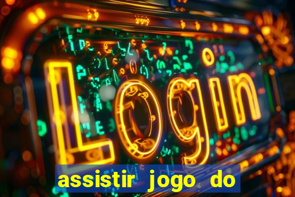 assistir jogo do flamengo multicanais